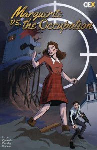 Marguerite Vs. The Occupation #1A VF/NM ; CEX | World War 2