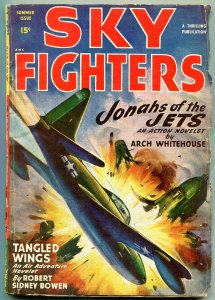 Sky Fighters Pulp Summer 1948- Tangled Wings- Jonahs of the Jets