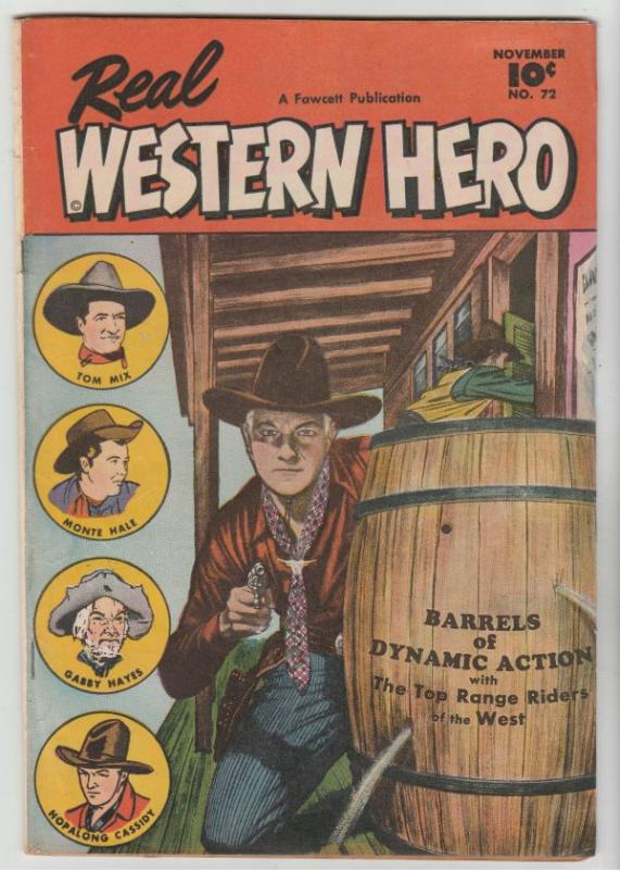 Real Western Hero #72 (Nov-48) FN- Mid-Grade Hopalong Cassidy, Monte Hale, To...