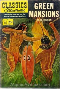 Classics Illustrated (Gilberton) #90 (6th) FN ; Gilberton | Green Mansions HRN 1