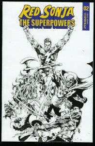 Red Sonja The Superpowers # 2 Lau 1:10 B&W Cover NM Dynamite