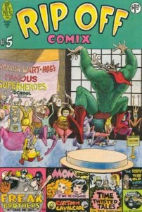 Rip Off Comix #5 FN ; Rip Off | 1st Print Underground Wonder Wart-Hog