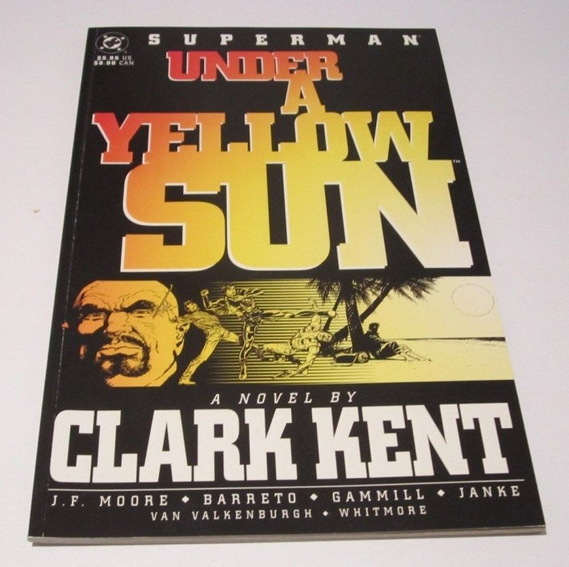 Superman Under a Yellow Sun A Novel By Clark Kent 1 GN NM/NM+ 9.4~9.6 Lex Luthor