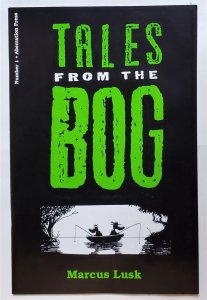 Tales from the Bog #1 (1995, Aberration) 7.0 FN/VF