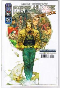 CYBER FORCE : HUNTER-KILLER, FCBD, NM, Promo,Waid, 2009, more in store