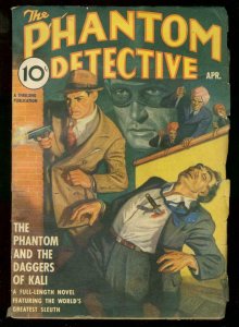 PHANTOM DETECTIVE APRIL 1940 DAGGERS OF KALI -HERO PULP FN