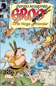 Sergio Aragones' Groo: The Hogs of Horder 1-A  VF/NM