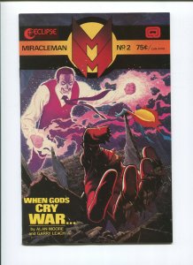 1985 Miracle Man #2 (9.2) When Gods Cry War Alan Moore Cover