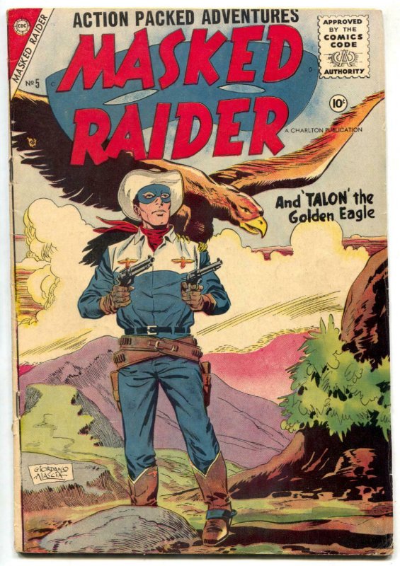 Masked Raider #5 1956- Charlton Western- Silver Age VG+