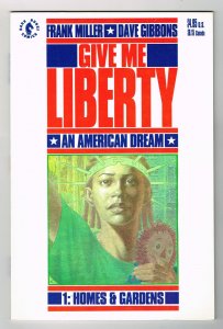 Give Me Liberty #1 Home & Gardens (1990) Dark Horse Frank Miller Dave Gibbons 01