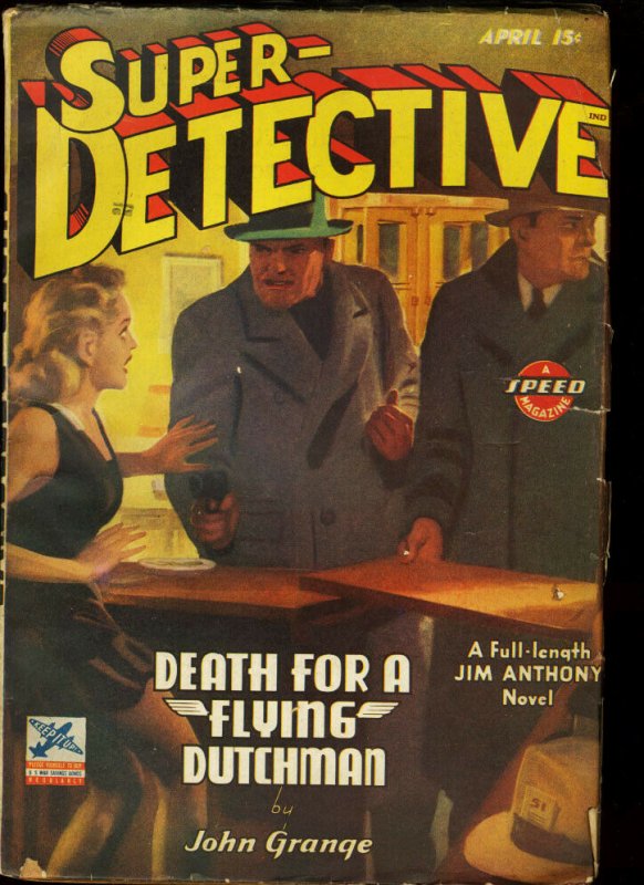 SUPER DETECTIVE 1943 APR JIM ANTHONY PULP HERO TROJAN VG/FN 