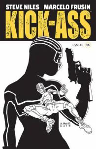 KICK-ASS (2017 IMAGE) #13 VARIANT CVR B FRUSIN PRESALE-04/17