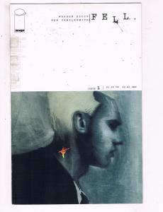Fell # 1 VF/NM Image Comic Book Ben Templesmith Warren Ellis Series Issue JH5
