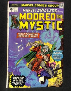 Marvel Chillers #1 1st Modred the Mystic!