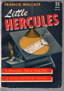 Detective Novel Classic #24 1940's-Little Hercules-Francis Wallace-pulp thril...