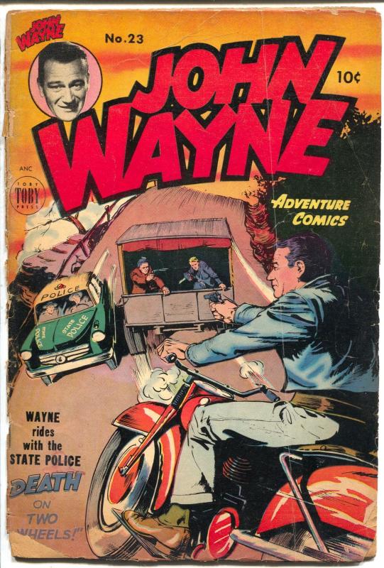 John Wayne Adventures #23 1950-Toby-John Wayne motorcycle cover-crime stories-G-