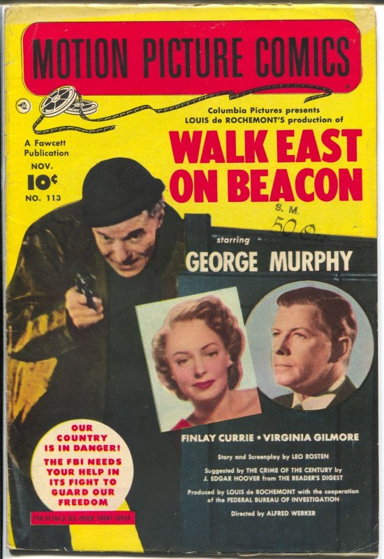 Motion Picture Comics #113 1952-Fawcett-Walk East On Beacon-George Murphy-VG+ 