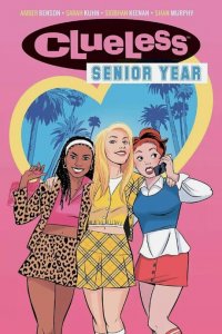 Clueless Senior Year Boom! Box Comics Softcover TPB 08/17 NM 9.4 ba