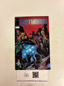 Wetworks #11 NM Image Comic Books Dozer Duke Grail 4 HH108