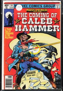 Marvel Premiere #54 Newsstand Edition (1980) Caleb Hammer [Key Issue]