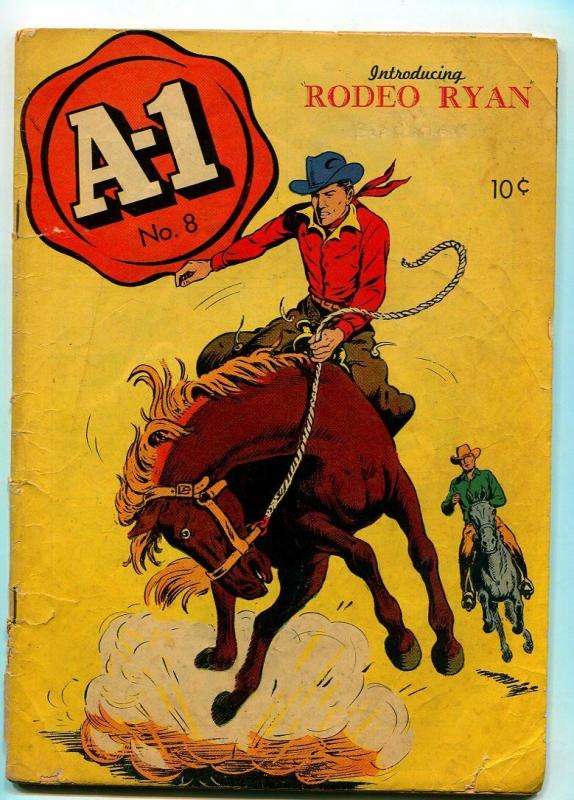 A-1 COMICS #8 1947-RODEO RYAN-CHARLES M. QUINLAN-G