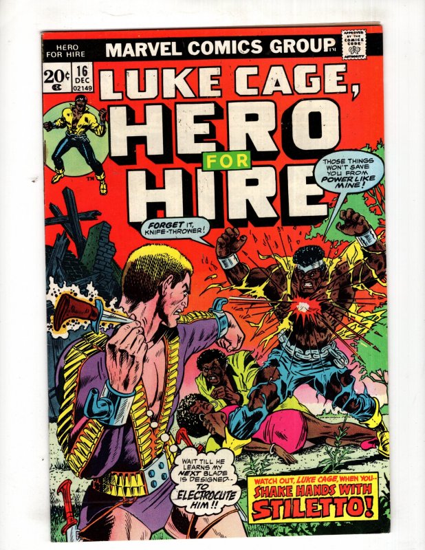 LUKE CAGE, Hero for Hire #16 (1973) 1st Appearance STILETO!/ ID#NN