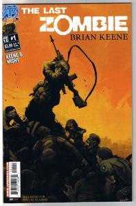 The LAST ZOMBIE #1, NM, 2010, undead, more Horror in store, Walking Dead, Army