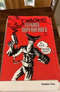 Death Crazed Teenage Superheroes #1