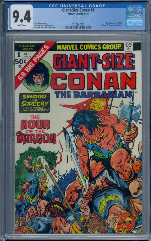 GIANT-SIZE CONAN #1 CGC 9.4 1ST BELIT GIL KANE WHITE PAGES