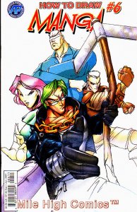 HOW TO DRAW MANGA (2000 Series)  (ANTARCTIC PRESS) #6 Very Fine Comics Book