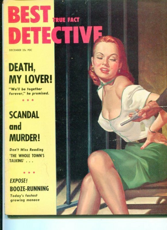 BEST DETECTIVE-12/53-SCANDAL AND MURDER-BOOZE-RUNNING-SO LITTLE TIME VF/NM 