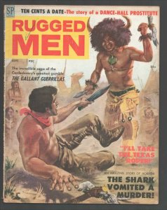 Rugged Men 9/1958-Stanley-Indian tomahawk fight cover-Dime A Dance Girls-T'...