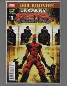 True Believers: Uncanny Deadpool #1 (Marvel)