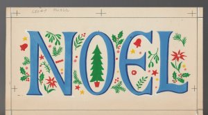 CHRISTMAS Noel Lettering w/ Tree Bells & Mistletoe 10x6 Greeting Card Art #1509