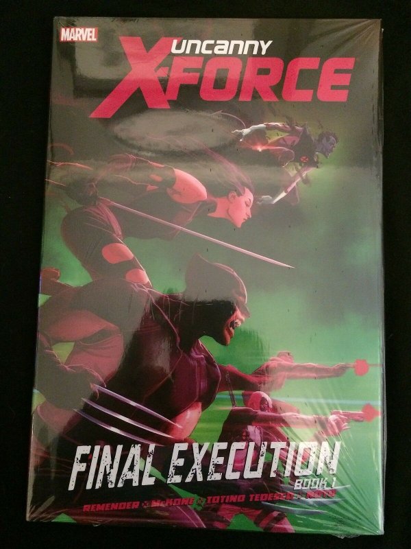 UNCANNY X-FORCE: FINAL EXECUTION Book One Hardcover