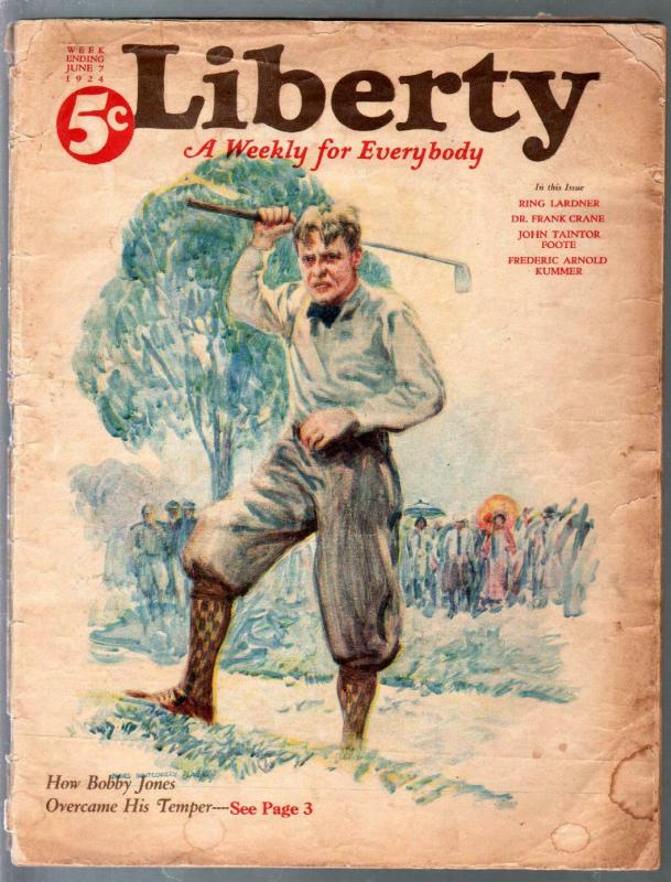 Liberty #5  6/7/1924-Bobby Jones-D W Griffith-pulp fiction-J M Flagg-G