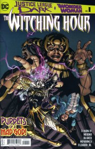 Justice League Dark and Wonder Woman: The Witching Hour #1 VF ; DC | James Tynio