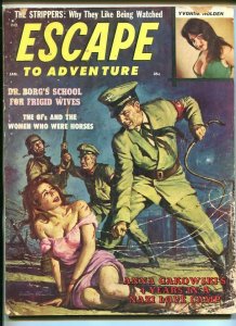 ESCAPE TO ADVENTURE-JAN 1962-BARB WIRES-WHIPS-VIOLENCE-PULP-THRILLS-good