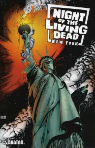 Night of the Living Dead: New York #1A VF/NM ; Avatar | Statue of Liberty