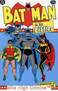 BATMAN IN THE FIFTIES TPB (2002 Series) #1 2ND PRINT Near Mint