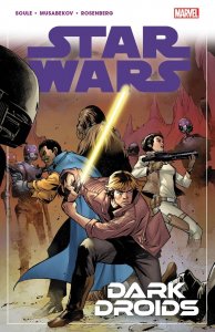 Star Wars Tp Vol 07 Dark Droids Marvel Prh Softcover
