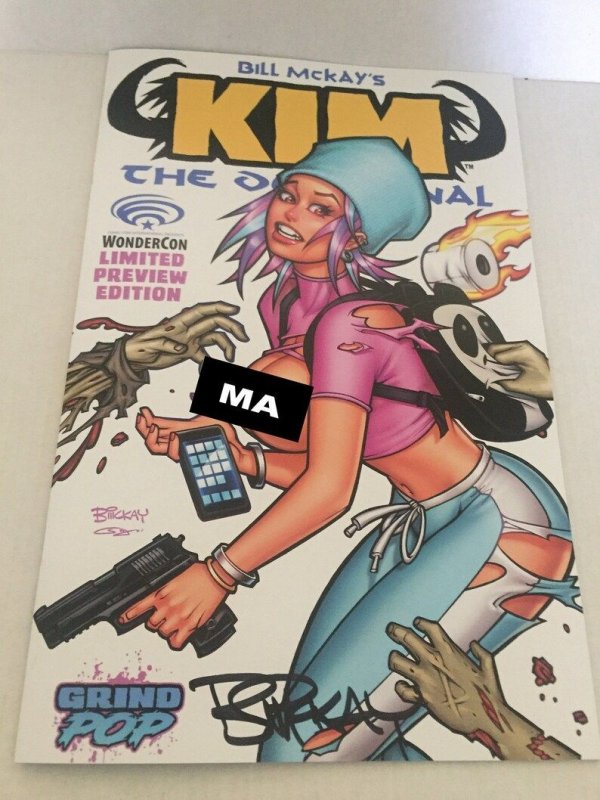 2022 Wondercon  Kim the Delusional Virgin Holofoil & Risque Variants Signed