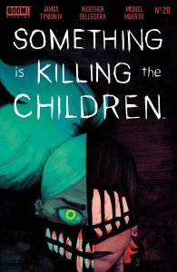 Something Is Killing The Children #28 Cvr A Dell Edera Boom! Studios Comic Book