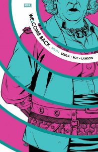 Welcome Back (2015) #7 VF/NM Boom!