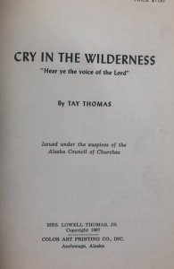 Cry in the wilderness, Thomas, 125p,1967