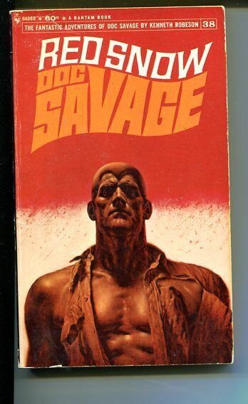 DOC SAVAGE-RED SNOW-#38-ROBESON-VG/FN-JAMES BAMA COVER-1ST EDITION VG/FN