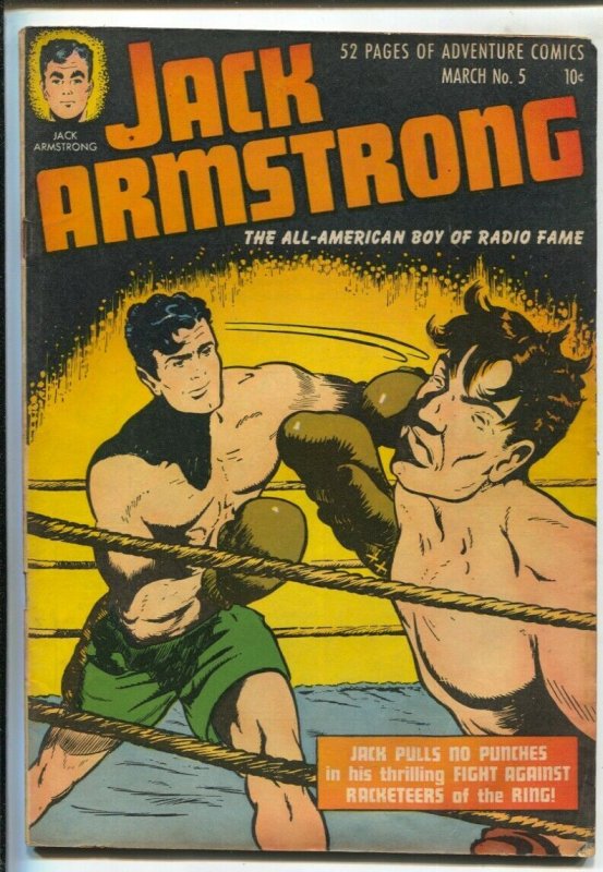 Jack Armstrong #5 1948-The All-American Boy of Radio Fame-Steve Larsen-boxing... 