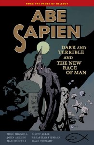 Abe Sapien: Dark and Terrible TPB #3 VF/NM ; Dark Horse | Mike Mignola