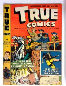 True Comics #66 (1947) G/VG Will Rogers American Adventures Publishing