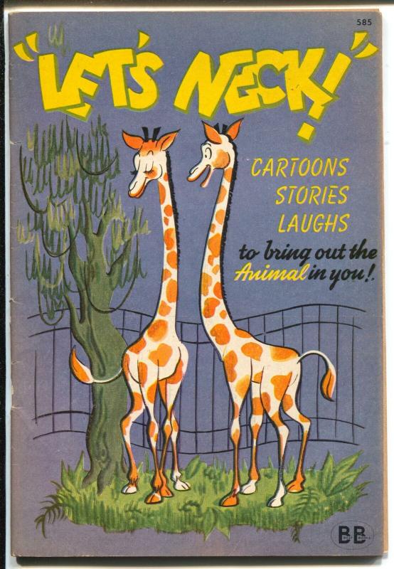 Let's Neck! #585 1944-giraffe cover-Ogden Nash-Thurber-Boltinoff-VF-